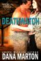 [Broslin Creek Trilogy 01] • Deathwatch